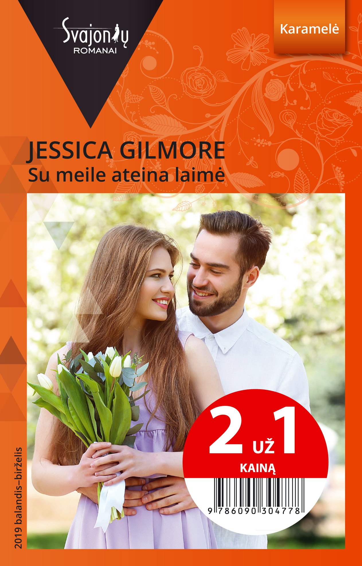 Su meile ateina laimė