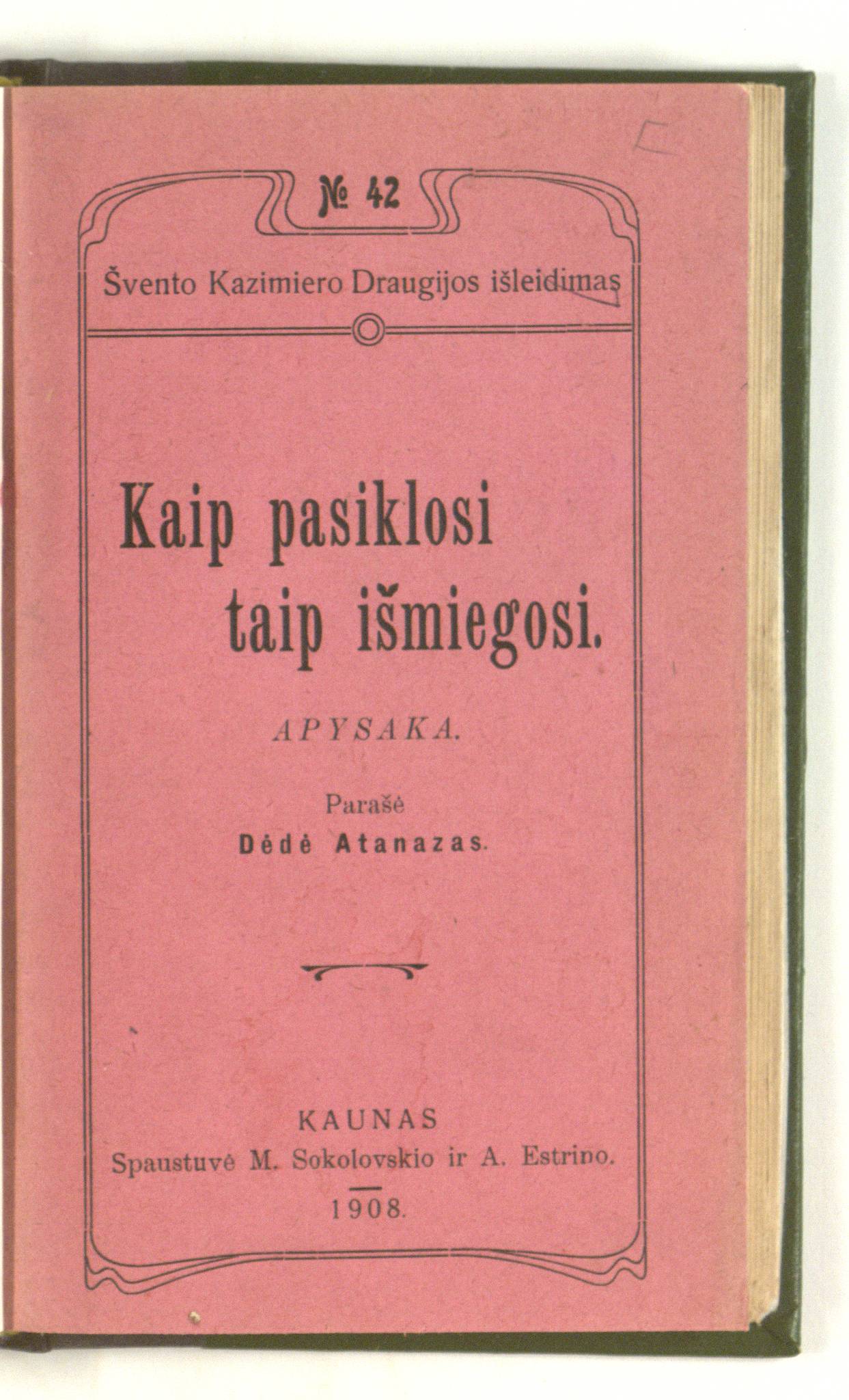 Kaip pasiklosi, taip išmiegosi