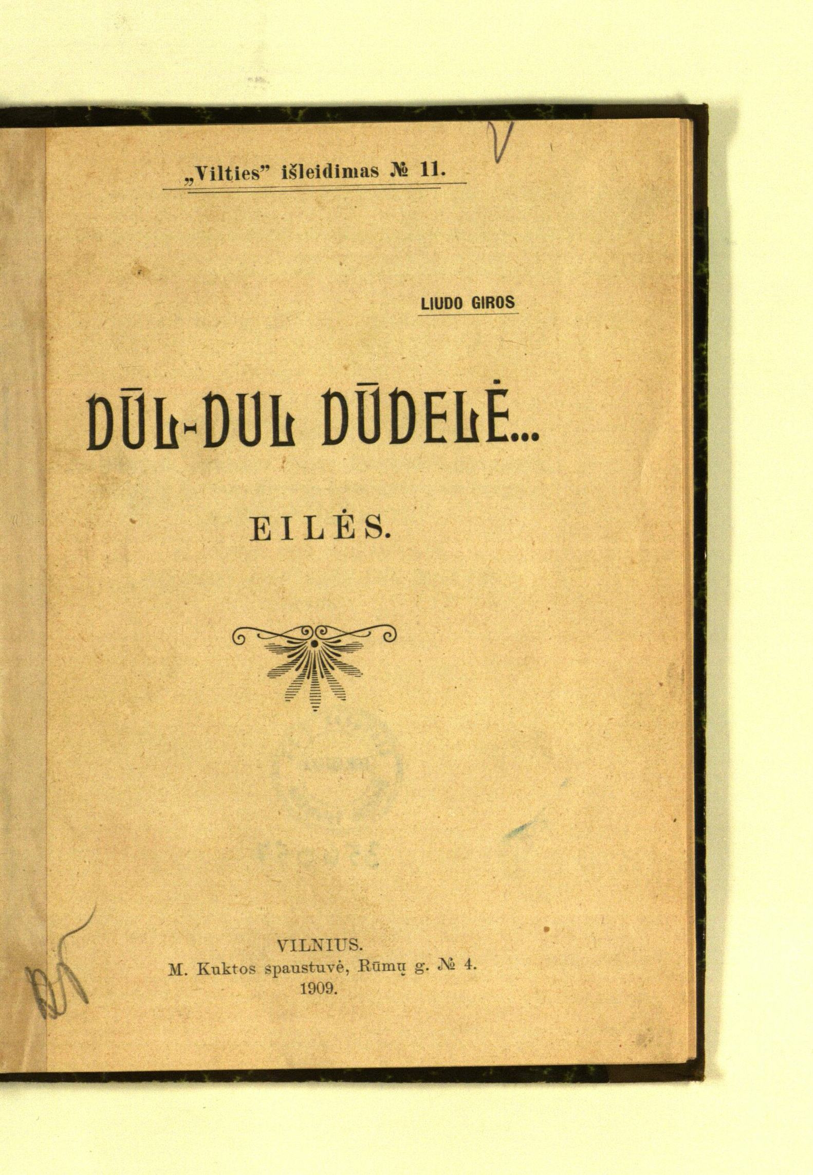 Dūl-dul dūdelė...