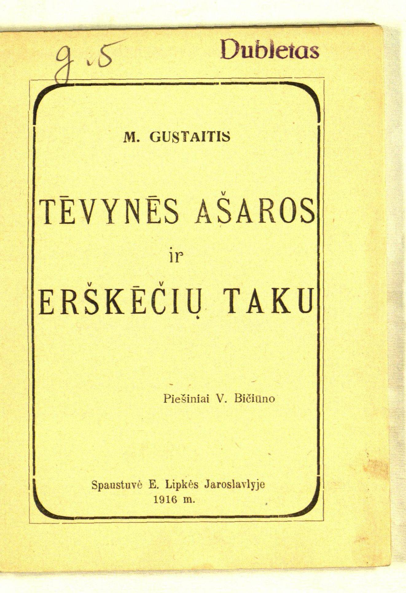 Tėvynės ašaros ir erškėčių taku