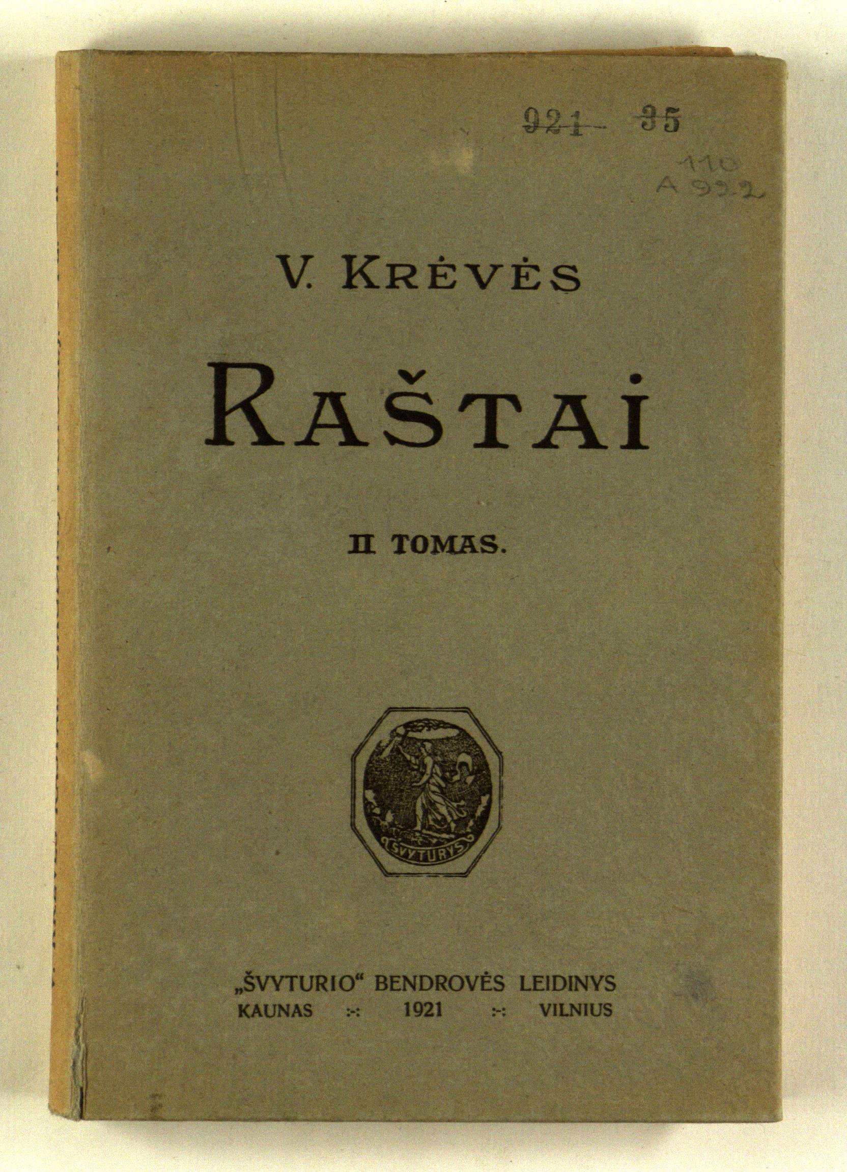 Raštai. II tomas. Šiaudinėj pastogėj