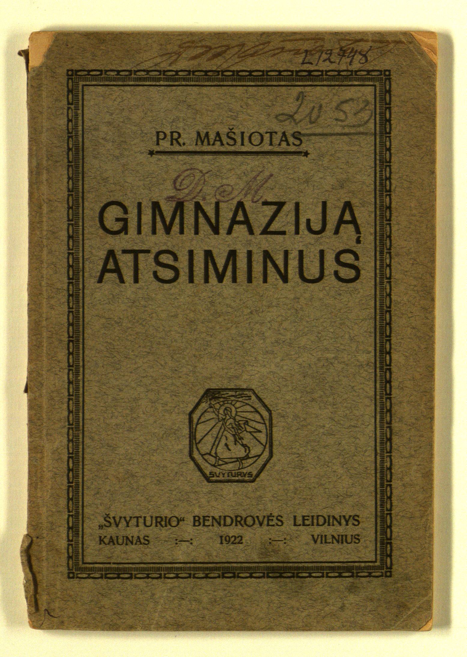 Gimnaziją atsiminus