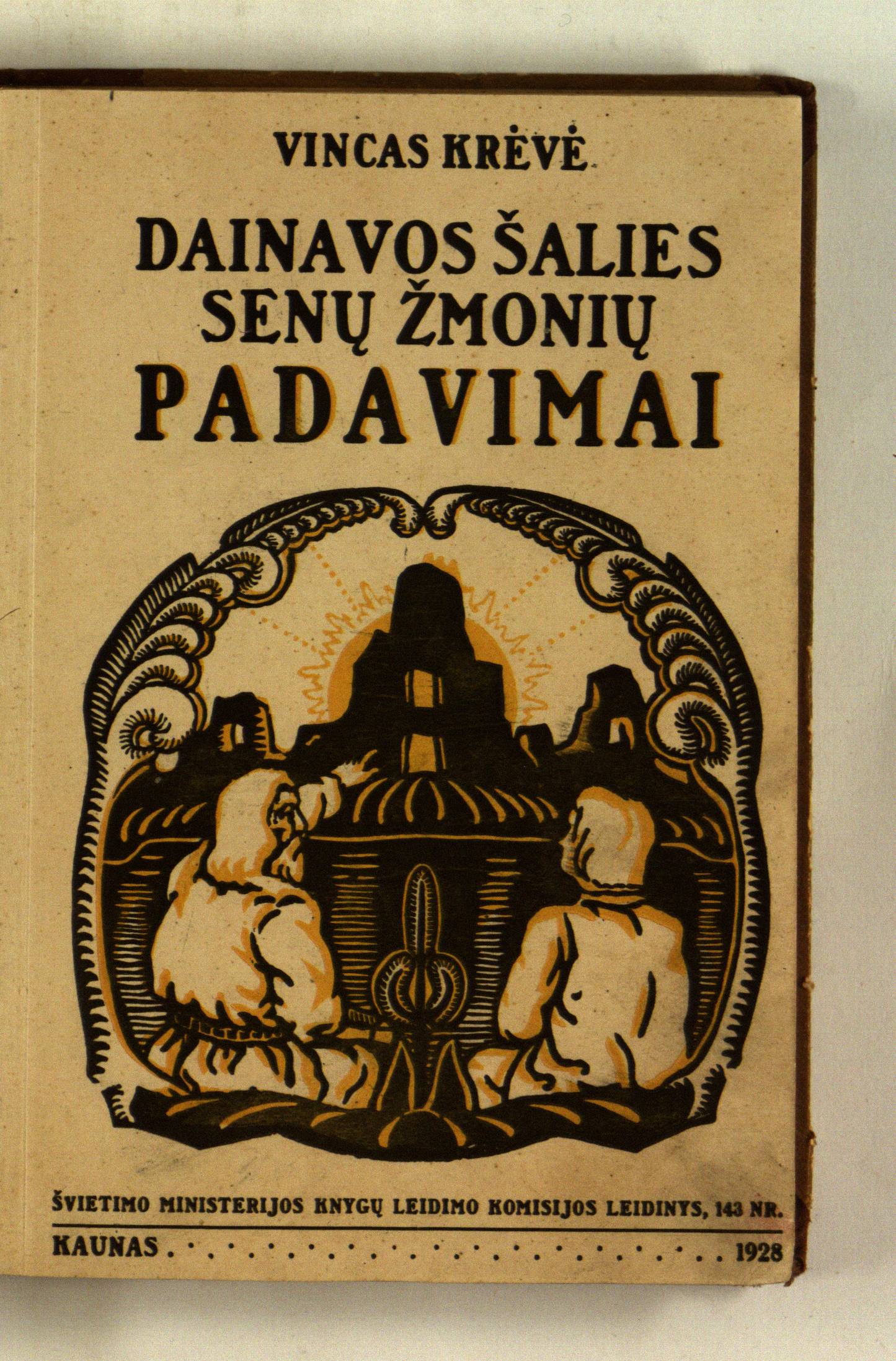 V. Krėvės raštai. Dainavos šalies senų žmonių padavimai