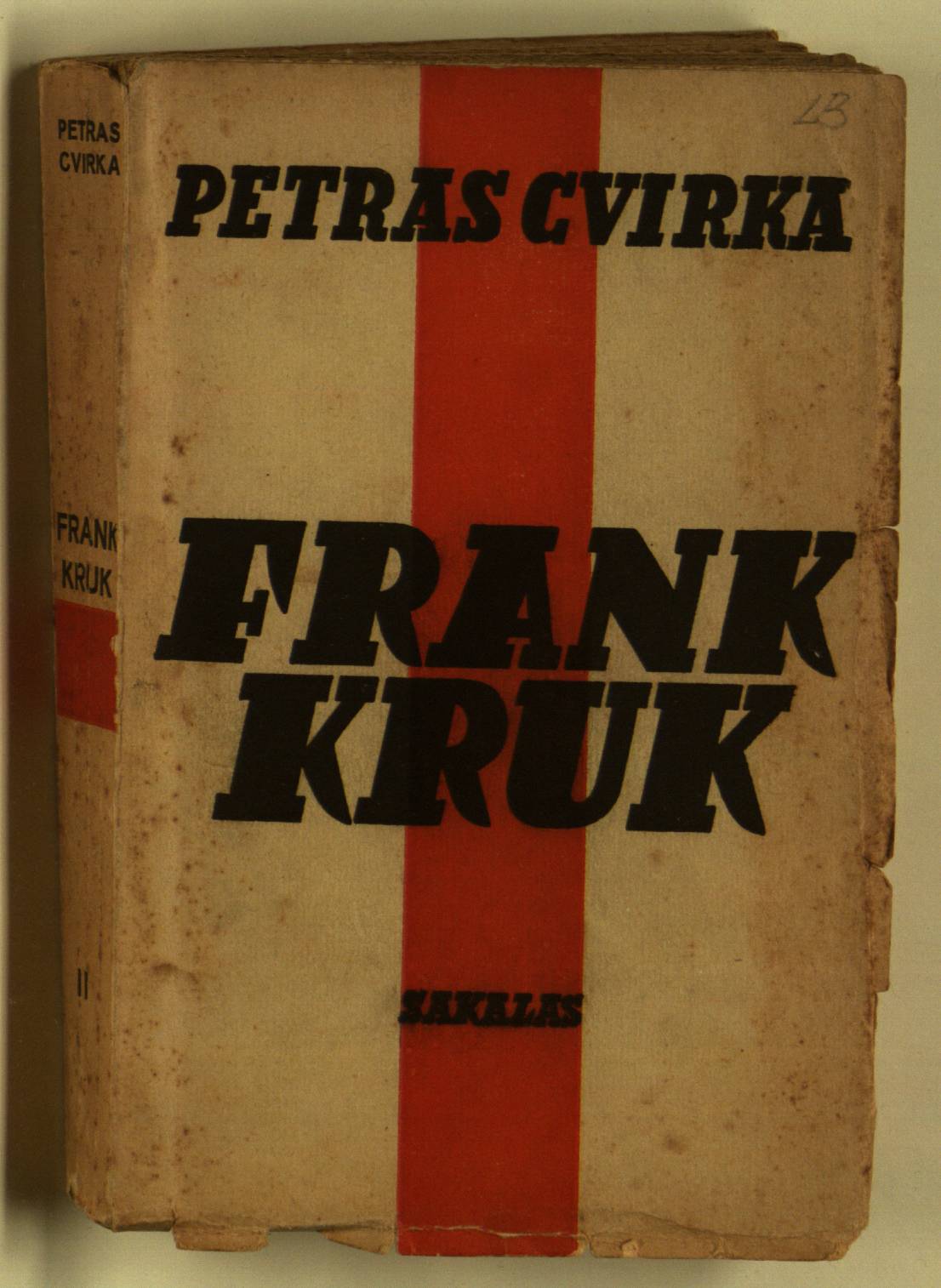 Frank Kruk, arba, Graborius Pranas Kriukelis. 2 tomas