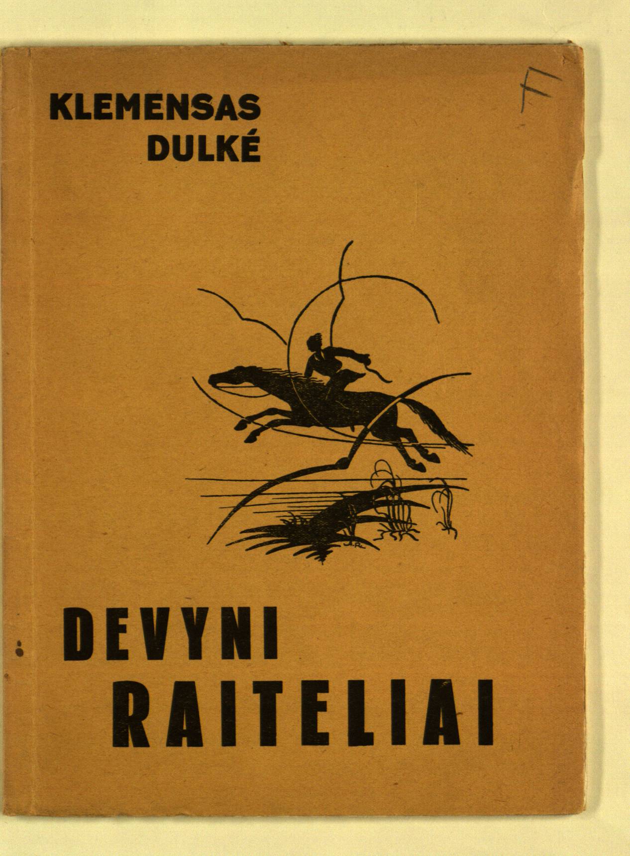 Devyni raiteliai