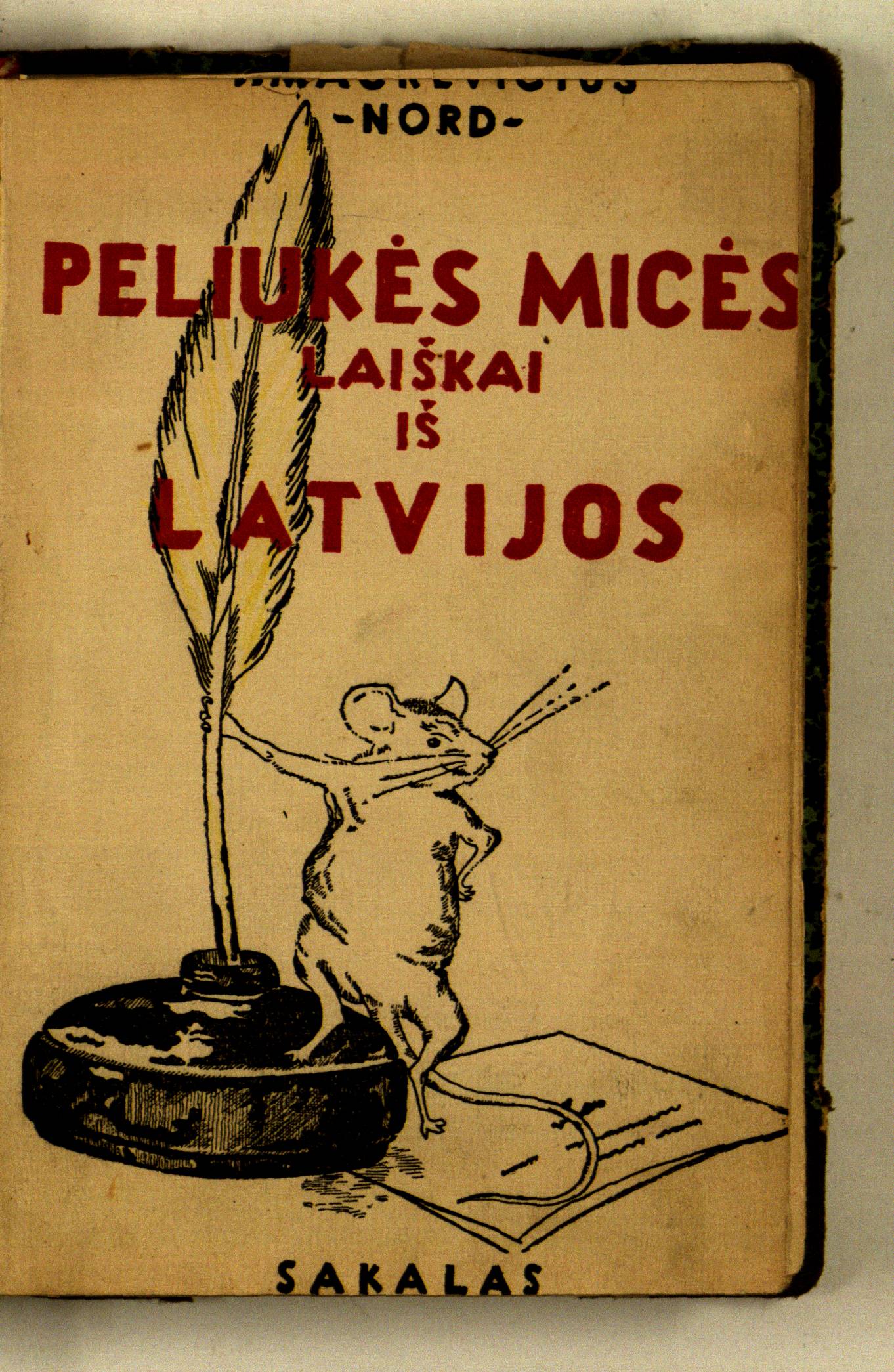 Peliukės Micės laiškai iš Latvijos