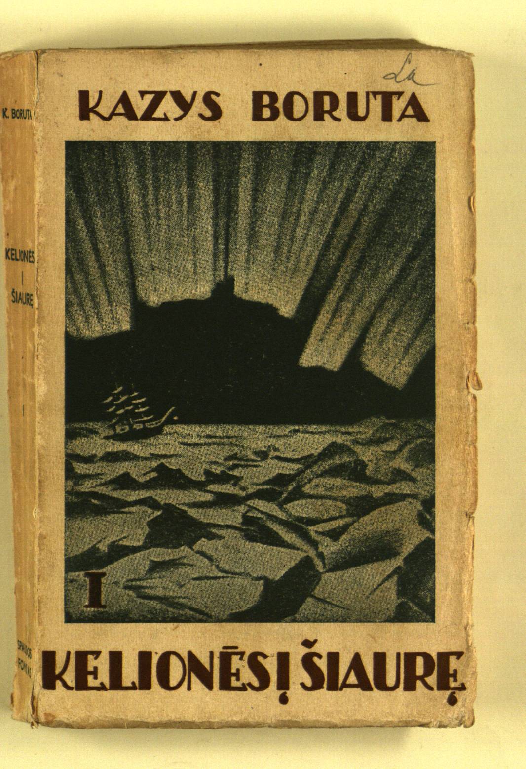 Kelionės į šiaurę. 1 knyga