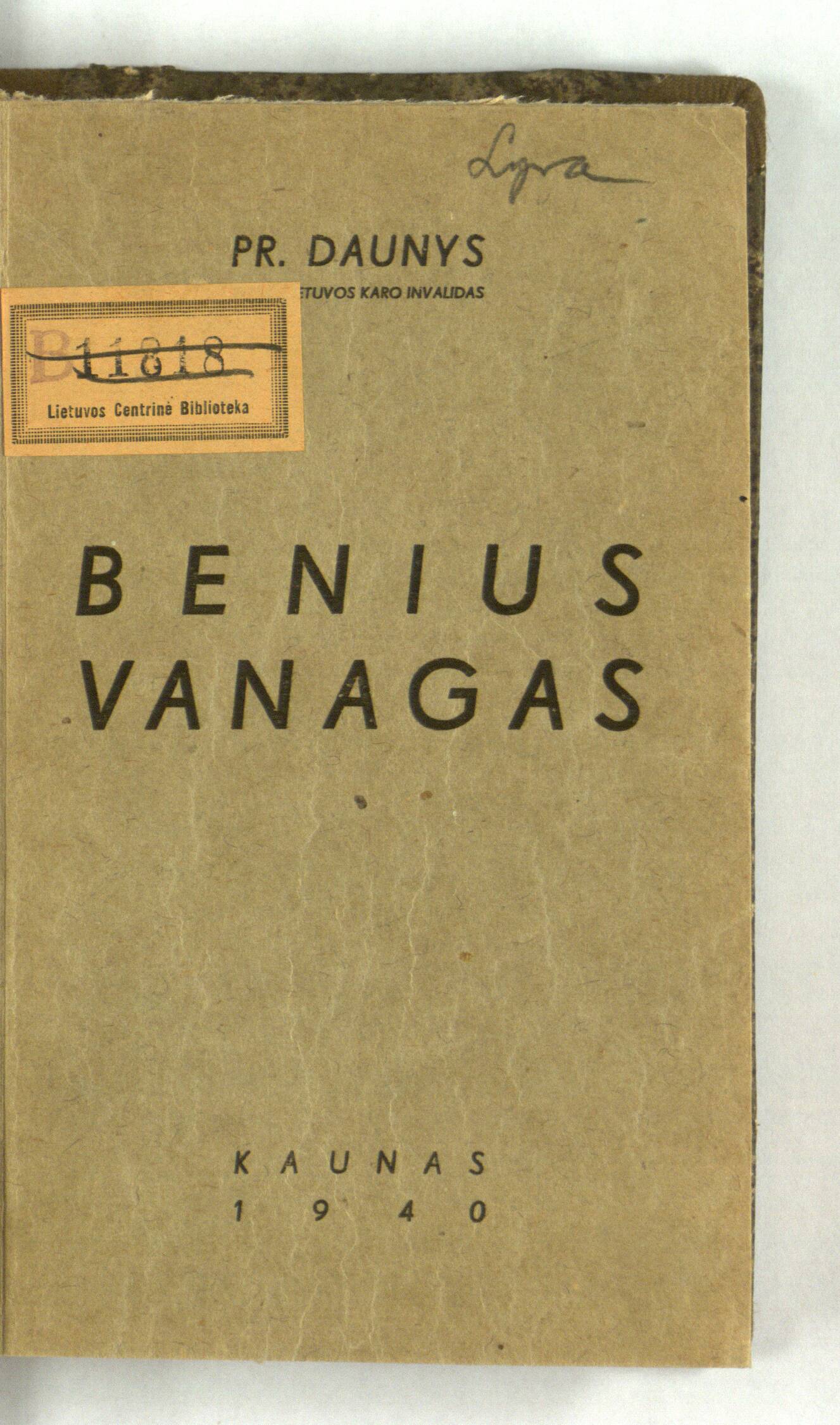 Benius Vanagas, arba Taip augo Lietuvos savanoris