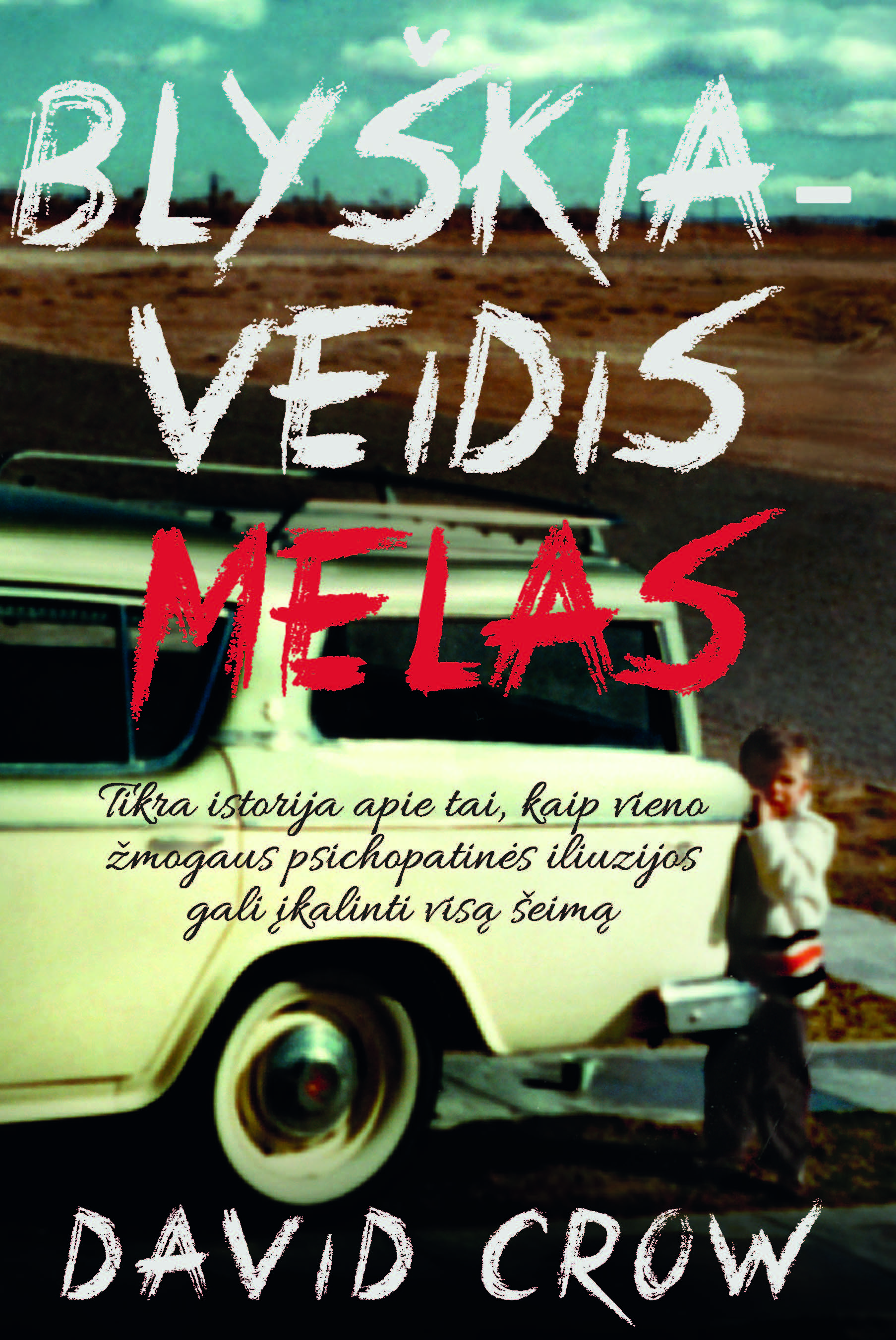 Blyškiaveidis melas