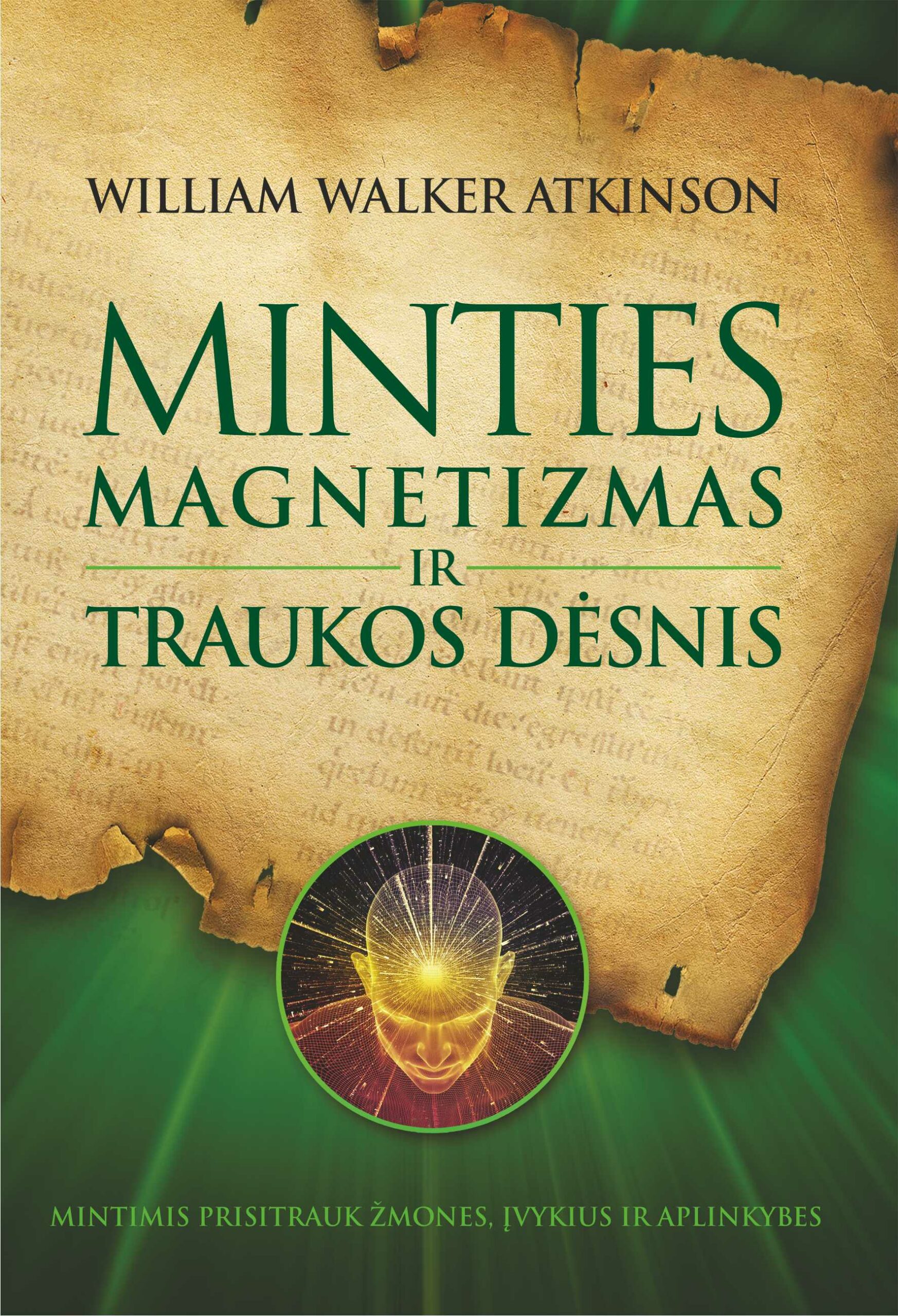 Minties magnetizmas ir traukos dėsnis (audioknyga)