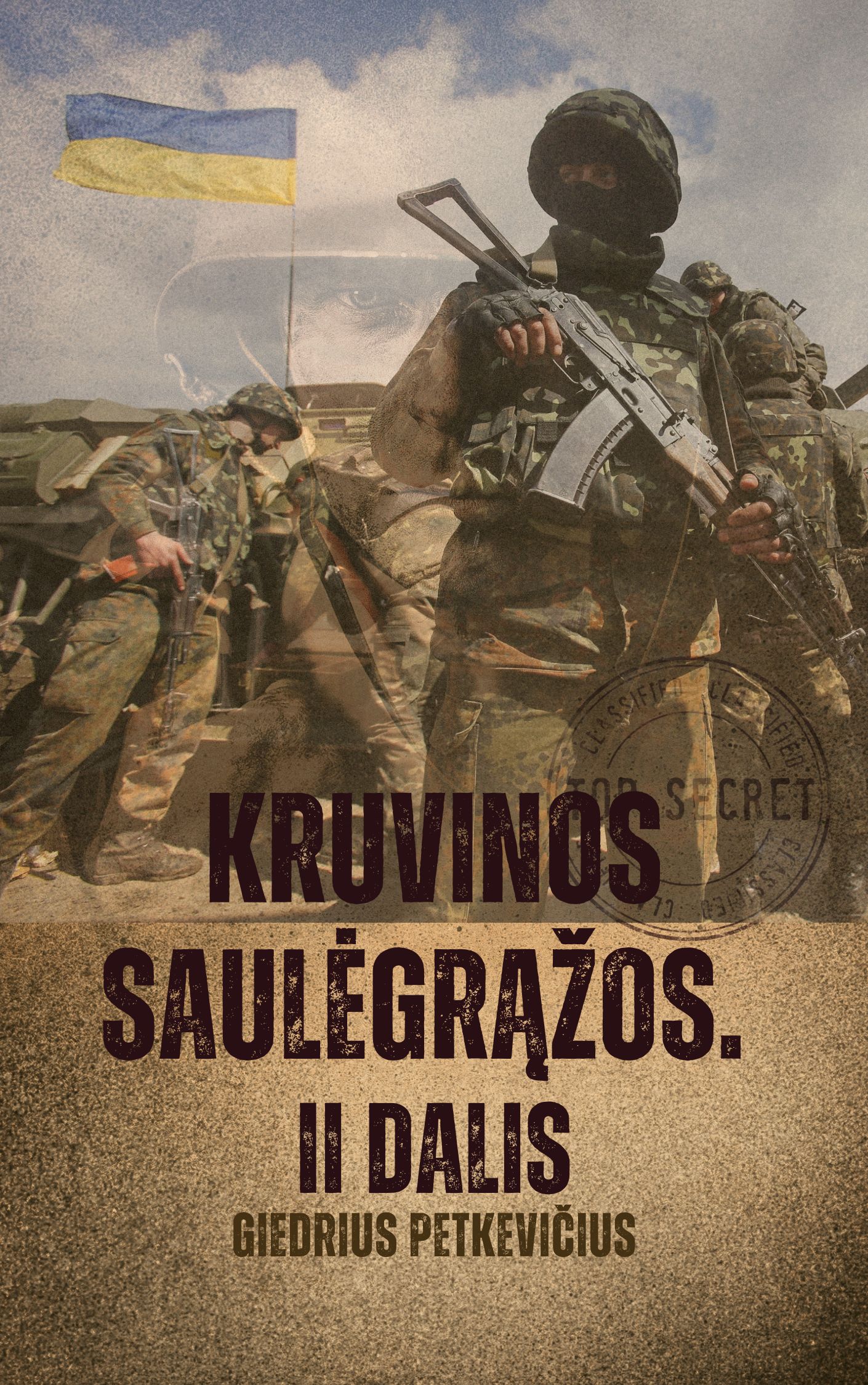 Kruvinos saulėgrąžos. II dalis