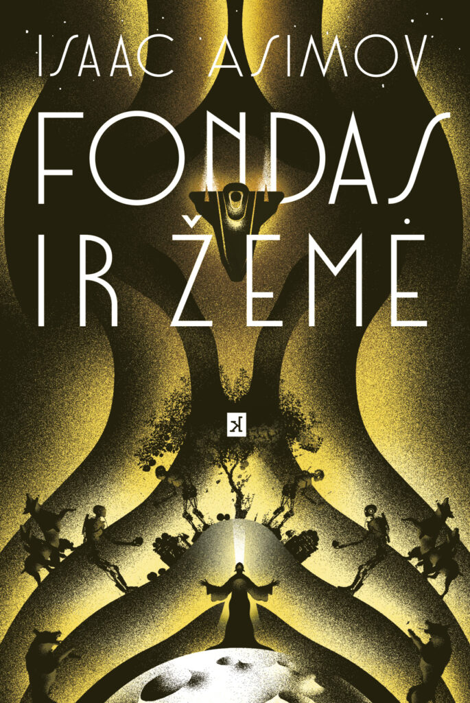 Fondas ir Žemė. Serijos Fondas. 5 knyga