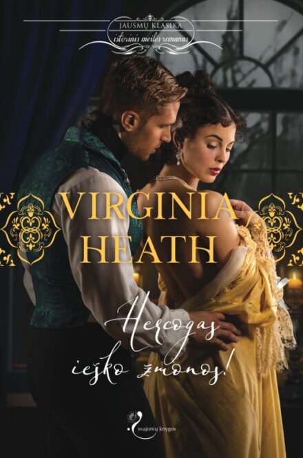 Hercogas ieško žmonos